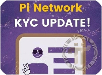 Cập nhật chức năng KYC Pi Network